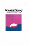 Then Came Sunday