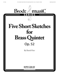 Five Short Sketches for Brass Quintet