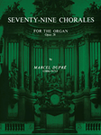 Seventy-Nine Chorales for the Organ, Opus 28
