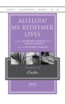 Alleluia! My Redeemer Lives