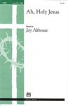Ah, Holy Jesus