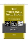 The Wilderness Shall Bloom