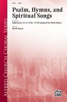 Psalms, Hymns, and Spiritual Songs