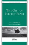 The Gift of Perfect Peace