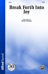 Break Forth Into Joy