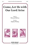 Come, Let Us with Our Lord Arise