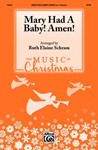Mary Had a Baby! Amen!