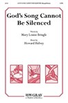 God's Song Cannot Be Silenced