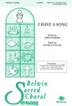 I Have a Song