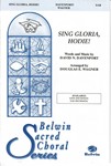Sing Gloria, Hodie!