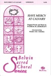 Have Mercy at Calvary