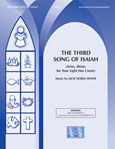 The Third Song of Isaiah (Arise, Shine; for Your Light Has Come)