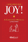 How Great Our Joy