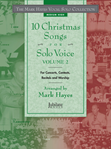 10 Christmas Songs for Solo Voice Volume 2