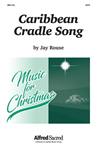 Caribbean Cradle Song