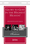 Glory to God in the Highest Heaven!
