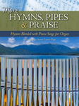 More Hymns, Pipes & Praise