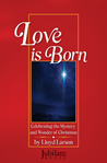 Love is Born