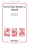 Love, You Spoke a Word