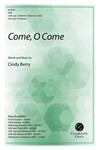 Come, O Come