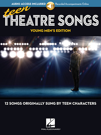 Teen Theatre Songs: Young Men's Edition - Book/Online Audio Vocal