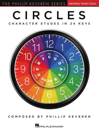 Piano Keveren Circles Character Etudes in 24 Keys Solo Piano [P3, P4, MD1, MD2]