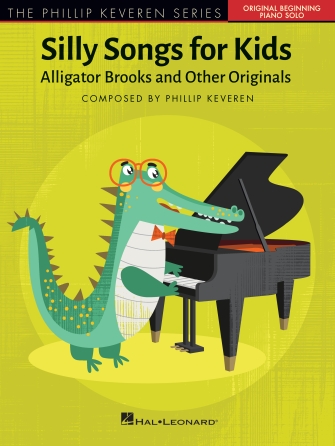 [PP,P1] Silly Songs for Kids - The Phillip Keveren Series - National Federation of Music Clubs 2024-2028 Selection