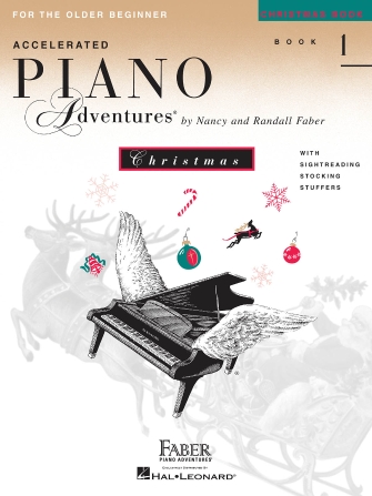 Accelerated Piano Adventures for the Older Beginner Christmas Book 1