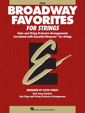 Cello Essential Elements for Strings Broadway Favorites