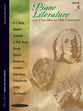Piano Literature of the 17th, 18th, and 19th Centuries, Book 5 [Piano]
