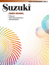 Suzuki Bass School Piano Acc., Volume 1