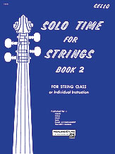 Solo Time for Strings 2 Cello Etling Book