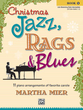 Christmas Jazz & Rags & Blues Piano, Book 1