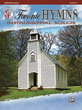 Favorite Hymns Instrumental Solos [Mallet]