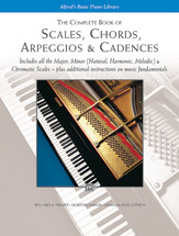 Scales Chords Arpeggios & Cadences Complete Piano Tech
