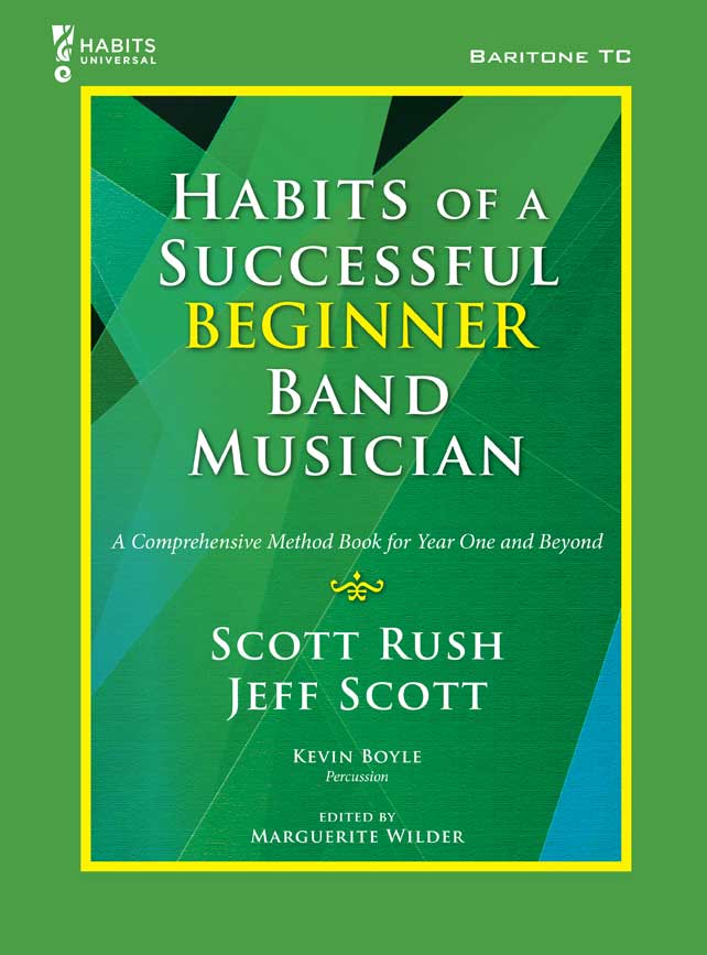 Baritone T.C. Habits of a Successful Beginner Band Musician