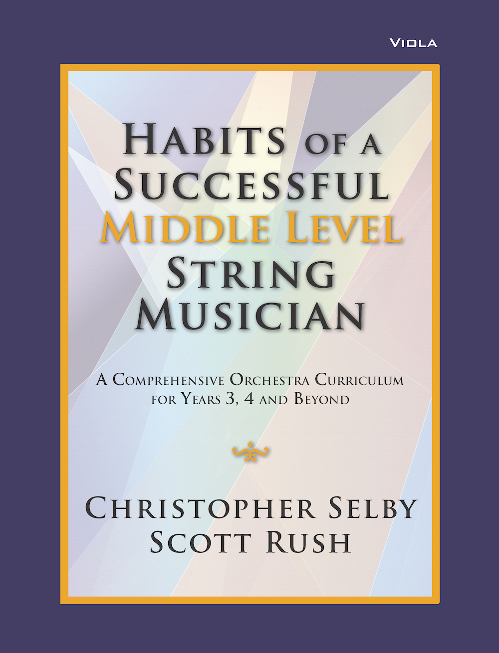 Viola Habits of a Successful Middle Level String Musician