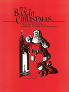 Hal Leonard Various Ron Middlebrook  It's a Banjo Christmas