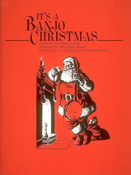 It's A Banjo Christmas by Various - Cox/Middlebrook - for Banjo Collection