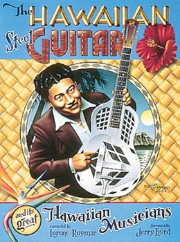 Hawaiian Steel Guitar The by - Ruymar Lorene - for Steel Guit (Great Hawaiian Music)