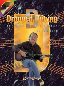 Dropped D Tuning For Fingerstyle Guitar by Ball Tom for Guitar Tab