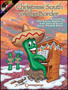 Hal Leonard   The Cactus Brothers Christmas South of the Border - Book / CD