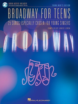Broadway for Teens - Young Men's Edition Men