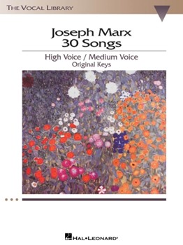 30 Songs by Marx Joseph - Original Keys - for Vocal Collection