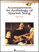 Accompaniments for Anthology of Spanish Song - High Voice