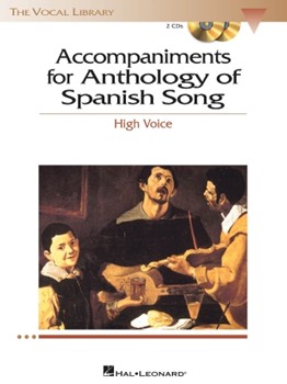 Accompaniments for Anthology of Spanish Song - High Voice
