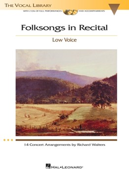 Folksongs In Recital by - Walters Richard - for Low Voice