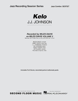 Kelo Original Jj Version (Trb / Tru / Tenor by Johnson J J for Combo Sextet
