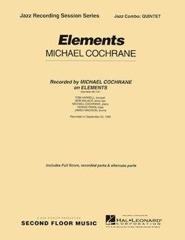Elements by Cochrane Michael for Combo Quintet