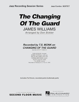 Changing Of The Guard by Williams James - Sickler Don - for Combo Sextet